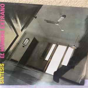 Sintesis - El Hombre Extraño FLAC