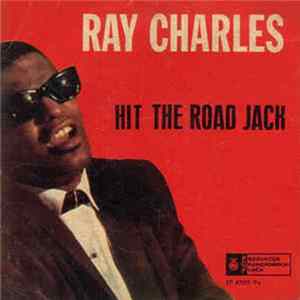 Ray Charles - Hit The Road Jack FLAC