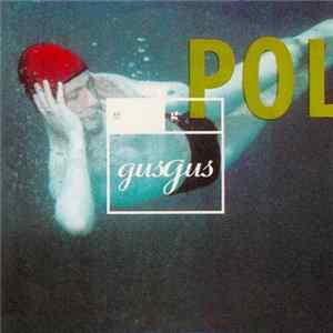 Gus Gus - Believe FLAC