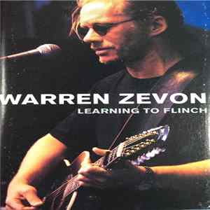 Warren Zevon - Learning To Flinch FLAC