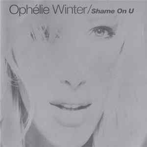 Ophélie Winter - Shame On U FLAC