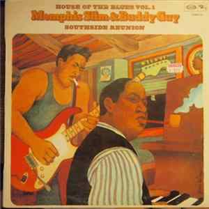 Memphis Slim And Buddy Guy - Southside Reunion FLAC