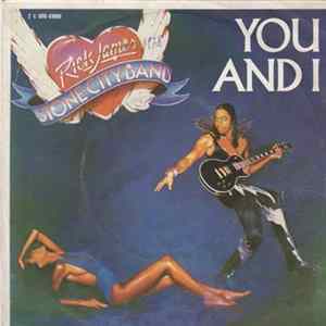 Rick James, Stone City Band - You And I FLAC