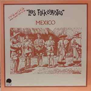 Los Folkloristas - Mexico FLAC