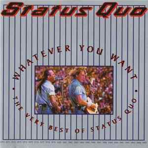 Status Quo - Whatever You Want - The Very Best Of Status Quo FLAC