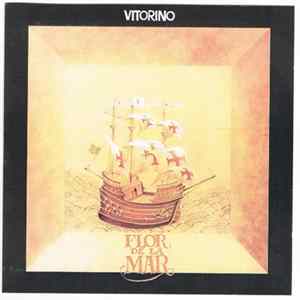 Vitorino - Flor De La Mar FLAC