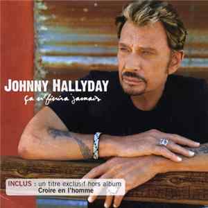 Johnny Hallyday - Ca N'Finira Jamais FLAC
