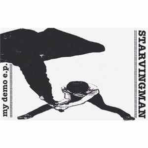 Starvingman - My Demo Ep FLAC