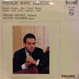 Charles Gounod, Emmanuel Chabrier, Georges Bizet, César Franck, Albert Roussel, Francis Poulenc, Gabriel Fauré, Maurice Ravel, Jacques Leguerney, Reynaldo Hahn, Gérard Souzay, Dalton Baldwin - French Song Recital FLAC