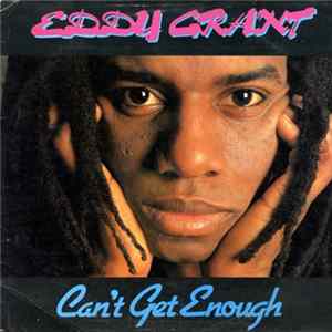 Eddy Grant - Can't Get Enough FLAC
