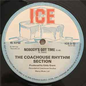 The Coachouse Rhythm Section - Nobody's Got Time / Time Warp FLAC