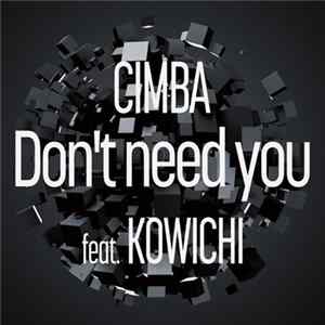 Cimba - Don't Need You FLAC