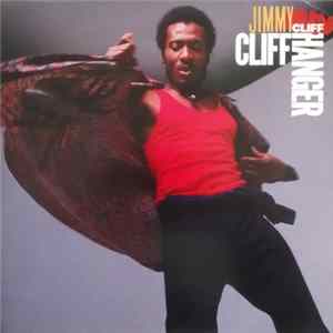 Jimmy Cliff - Cliff Hanger FLAC
