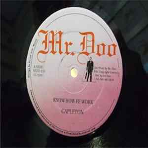 Capleton - Know How Fe Work FLAC
