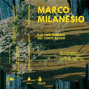 Marco Milanesio - L'ultimo Viaggio Del Conte Rosso FLAC