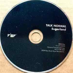 Talk Normal - Sugarland FLAC
