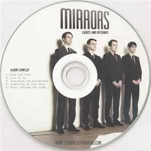 Mirrors - Lights And Offerings - Album Sampler FLAC