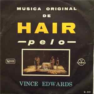 Vince Edwards - Musica Original De Hair FLAC