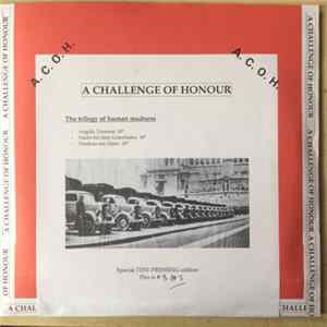 A Challenge Of Honour - Trilogy Of The Human Madness : Part I, II, III FLAC