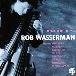 Rob Wasserman - Duets FLAC