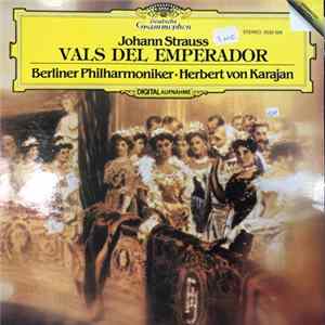 Johann Strauss / Berliner Philharmoniker / Herbert Von Karajan - Vals del Emperador FLAC