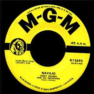 Leroy Holmes And His Orchestra / Arnold Stang And Leroy Holmes - Navajo / Lotsa Luck Charlie FLAC