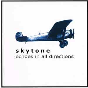 Skytone - Echoes In All Directions FLAC