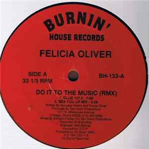 Felicia Oliver - Do It To The Music (RMX) FLAC