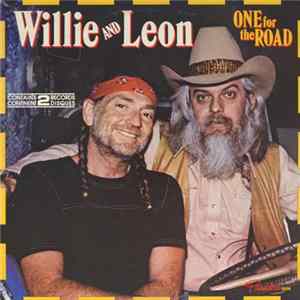 Willie And Leon - One For The Road FLAC