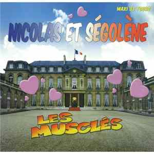 Les Musclés - Nicolas Et Ségolène FLAC