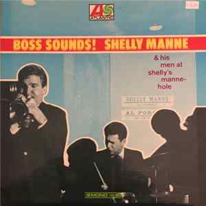 Shelly Manne & His Men - Boss Sounds! FLAC