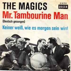 The Magics - Mr. Tambourine Man FLAC