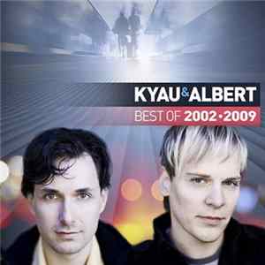 Kyau & Albert - Best Of 2002-2009 FLAC