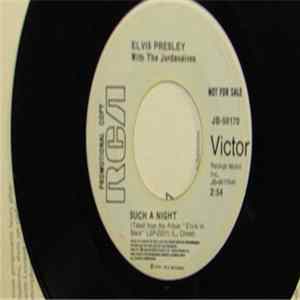 Elvis Presley With The Jordanaires - Such A Night FLAC