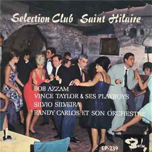 Various - Selection Club Saint Hilaire FLAC
