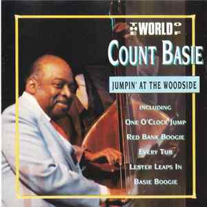 Count Basie - The World Of Count Basie - Jumpin' At The Woodside FLAC