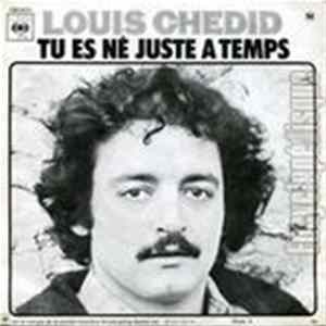 Louis Chedid - Tu Es Né Juste A Temps FLAC