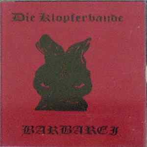 Die Klopferbande - Barbarei FLAC