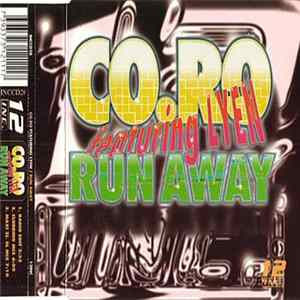 Co.Ro. Featuring Lyen - Run Away FLAC