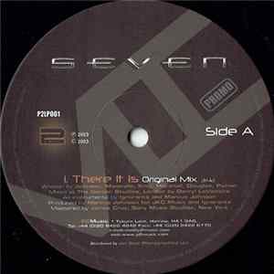 Seven - There It Is FLAC