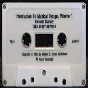 Kenneth Rumery - Introduction To Musical Design, Volume 1 FLAC