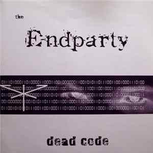 The Endparty - Dead Code FLAC