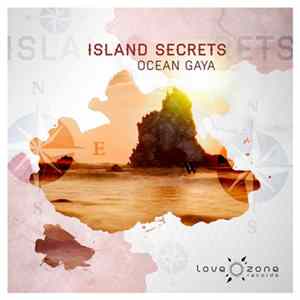 Ocean Gaya - Island Secrets FLAC