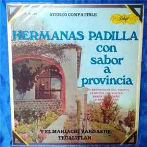 Hermanas Padilla, Mariachi Vargas de Tecalitlán - Con Sabor A Provincia FLAC