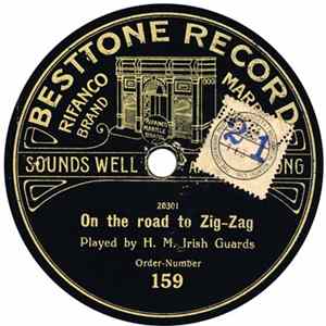 H. M. Irish Guards - The Wee McGregor / On The Road To Zig-Zag FLAC