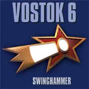 Kurt Swinghammer - Vostok 6 FLAC