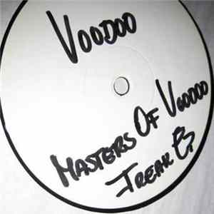 Masters Of Voodoo - Freak EP FLAC