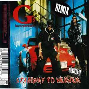 G's Incorporated - Stairway To Heaven (Remix) FLAC