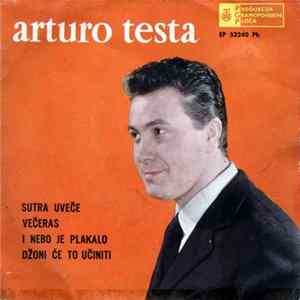 Arturo Testa - Sutra Uveče FLAC