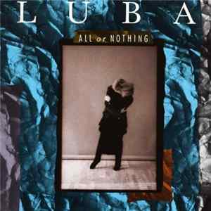 Luba - All Or Nothing FLAC
